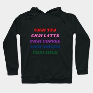 Chai Beverages Hoodie